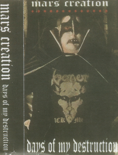 Mars Creation : Days of My Destruction